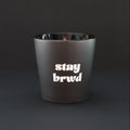 Kaffeebecher "stay brwd"